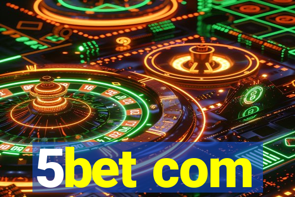 5bet com